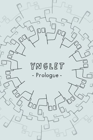 Ynglet: Prologue