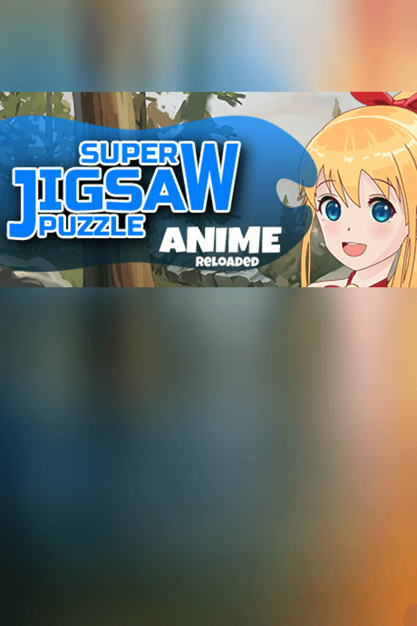 Super Jigsaw Puzzle: Anime Reloaded