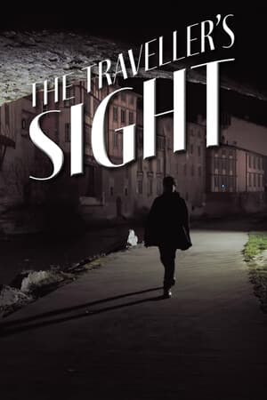 The Traveller's Sight