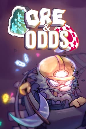 Ore & Odds