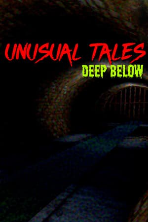 Unusual Tales: Deep Below