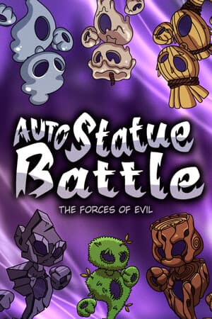 Auto Statue Battle: the forces of evil