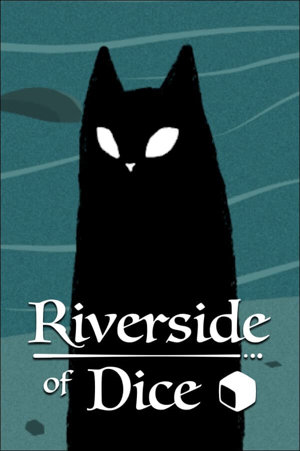 Riverside of Dice