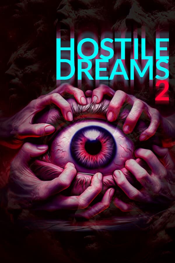 Hostile Dreams 2