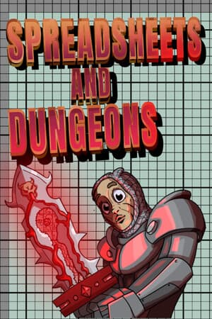 Spreadsheets & Dungeons