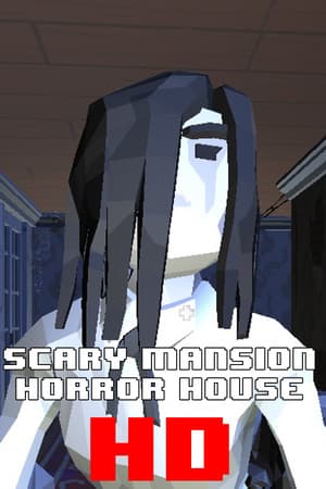 Scary Mansion Horror House HD