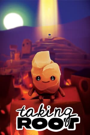 Taking Root - Academic Version