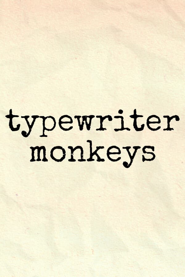 Typewriter Monkeys