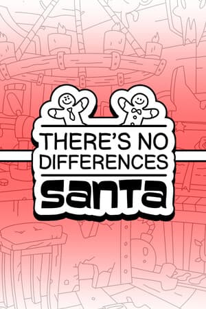 There's No Differences: Santa