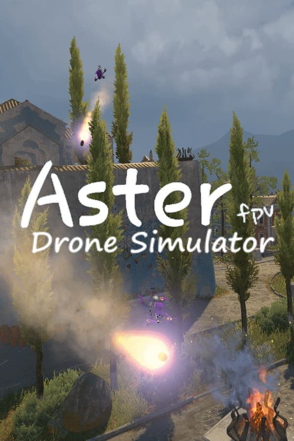 Aster Fpv Drone Simulator