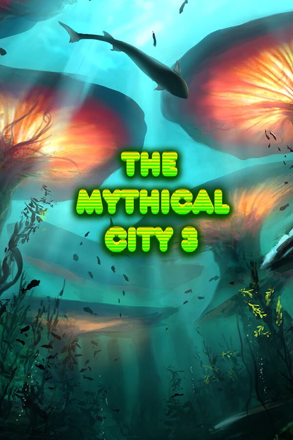 The Mythical City 3