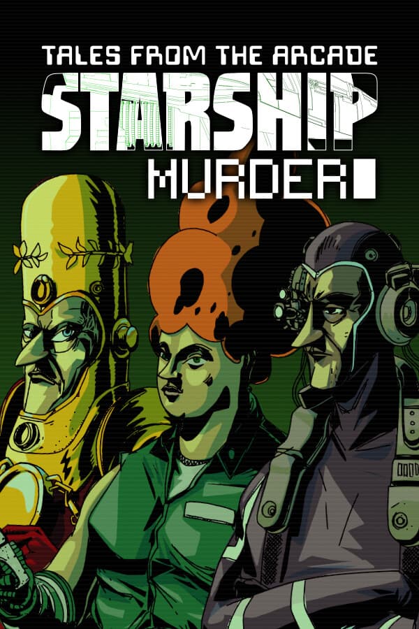 Tales From The Arcade: Starship Murder