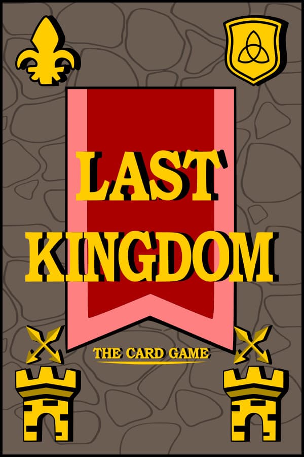 Last Kingdom - The Card Game