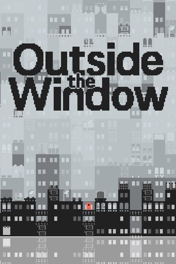 Outside the Window