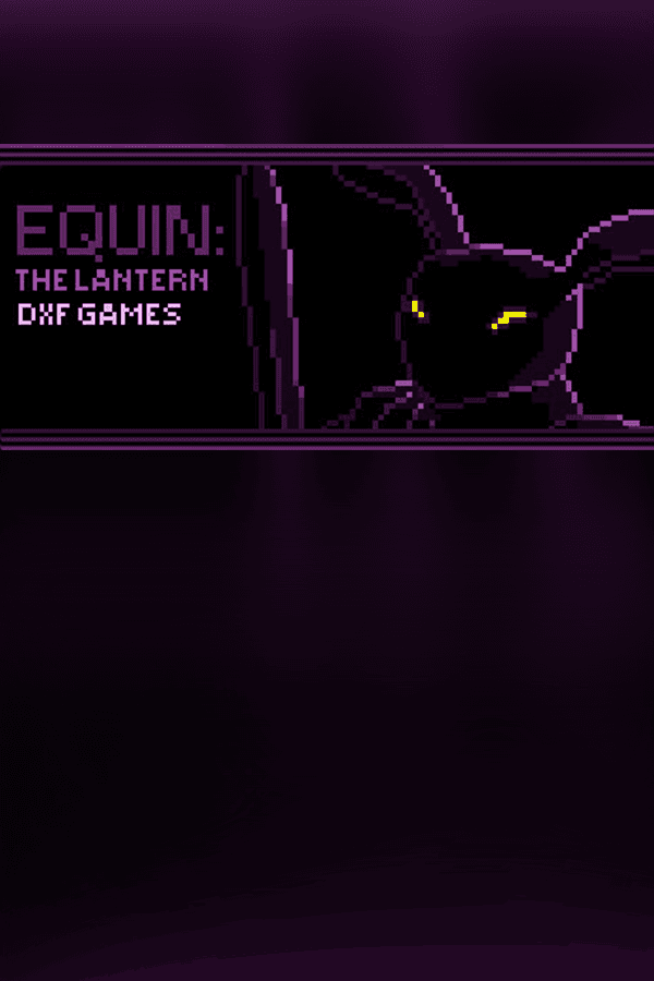 Equin: The Lantern