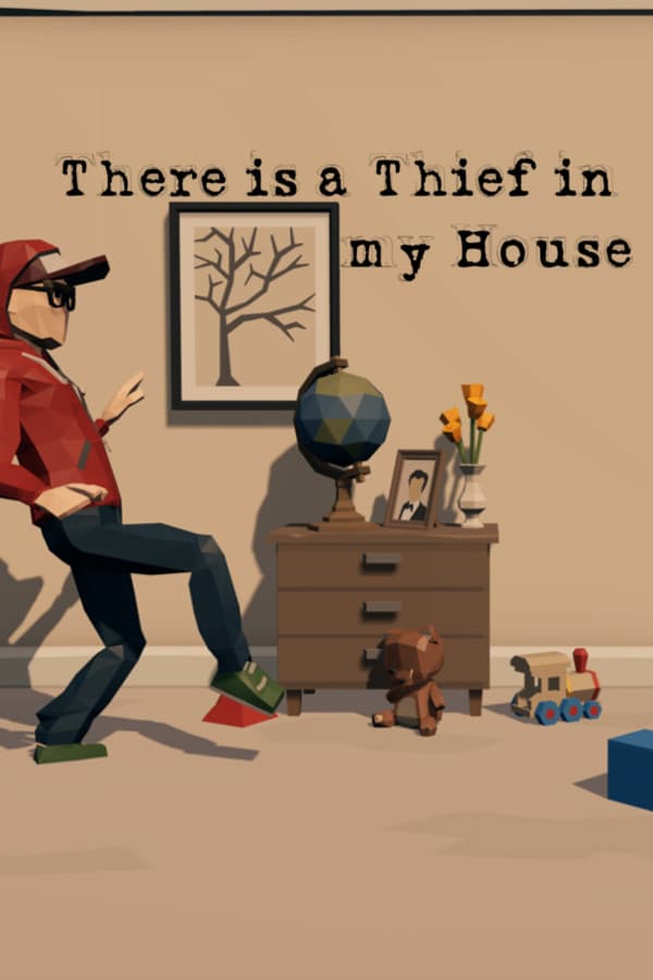 There is a Thief in my House VR