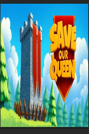 Save Our Queen