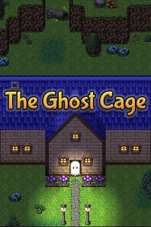 The Ghost Cage