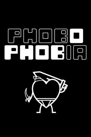 PhoboPhobia