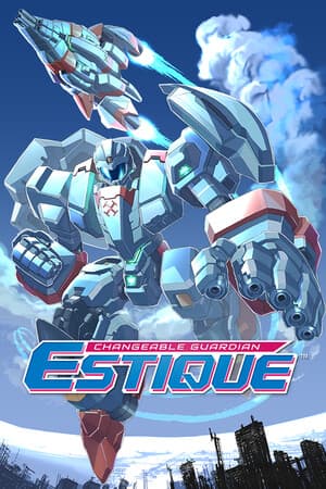 Changeable Guardian ESTIQUE