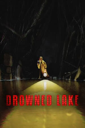 Drowned Lake