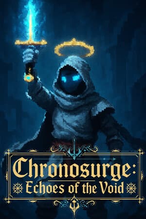 Chronosurge: Echoes of the Void