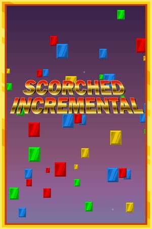 Scorched Incremental