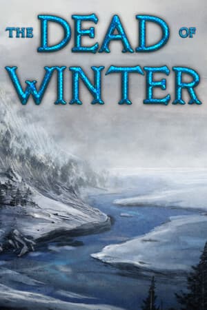 The Dead of Winter