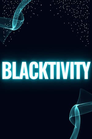 Blacktivity