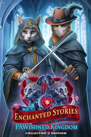 Enchanted Stories: PAWisoned Kingdom Collector's Edition