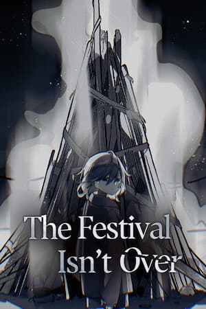 The Festival Isn't Over