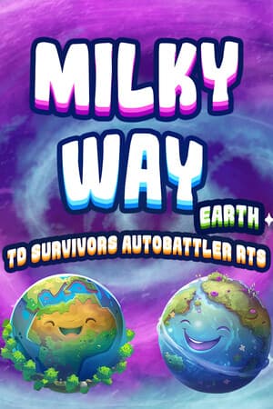 Milky Way TD SURVIVORS AUTOBATTLER RTS: Earth