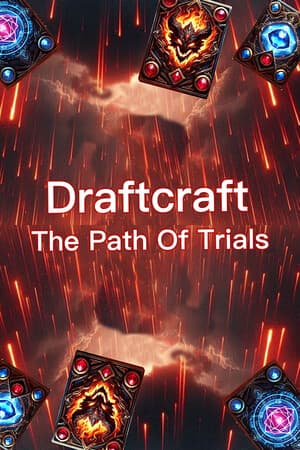 Draftcraft:The Path Of Trials
