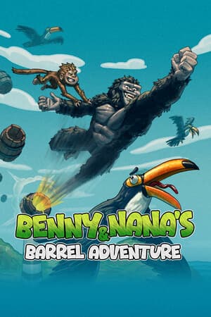 Benny & Nana's Barrel Adventure