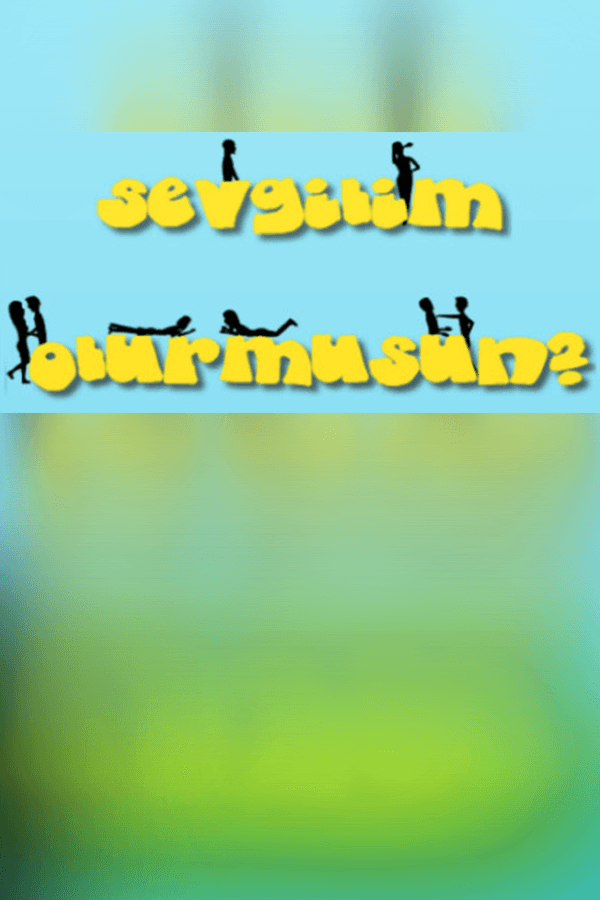 Sevgilim Olur musun ?