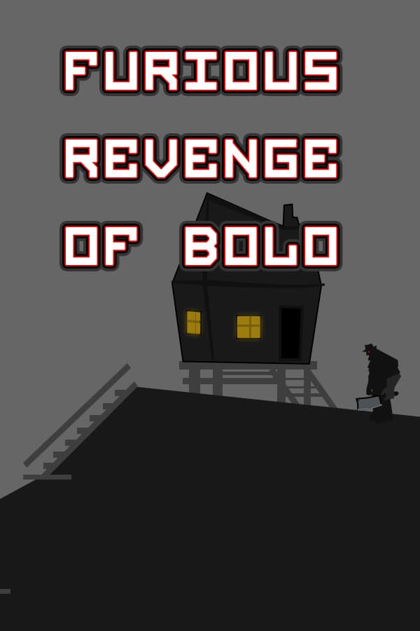 Furious Revenge of Bolo