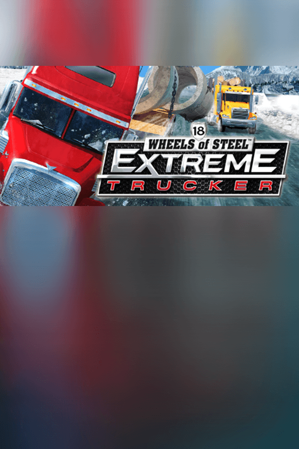 18 Wheels of Steel: Extreme Trucker