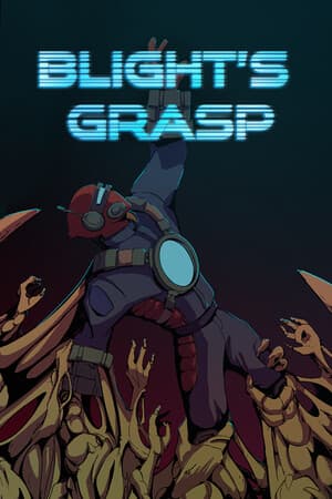 Blight's Grasp