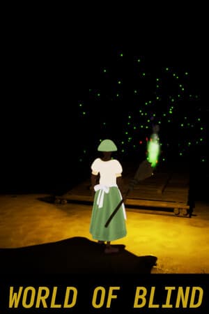 World of blind