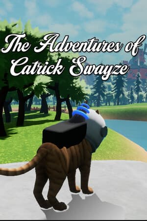 The Adventures of Catrick Swayze
