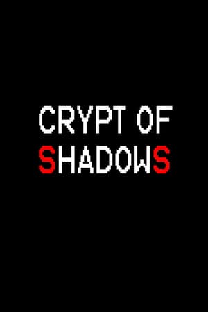 Crypt Of Shadows