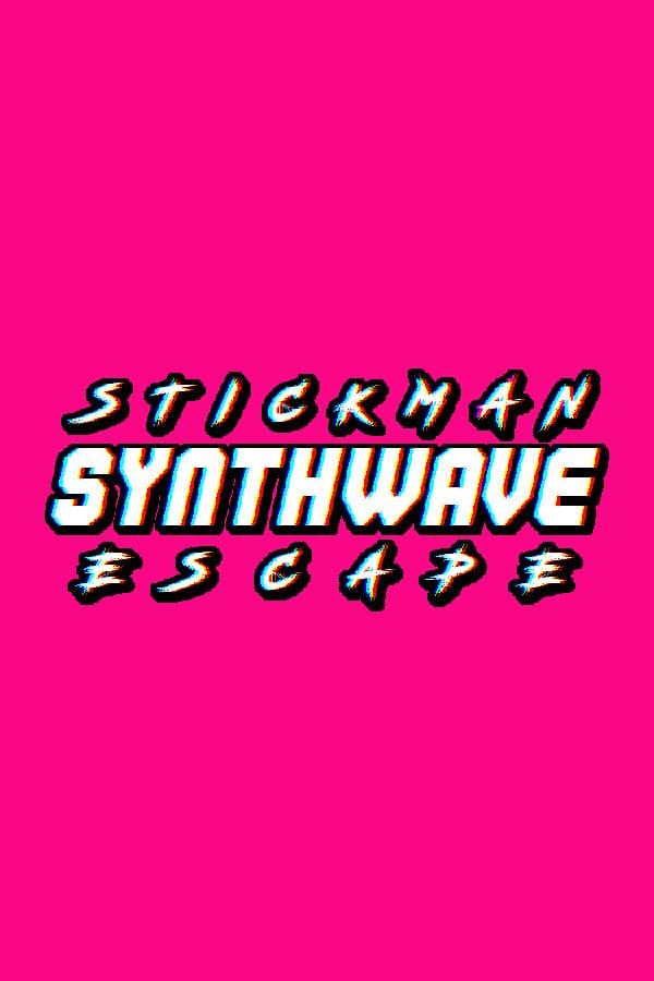 Stickman Synthwave Escape