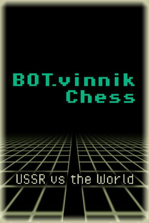 BOT.vinnik Chess: USSR vs the World