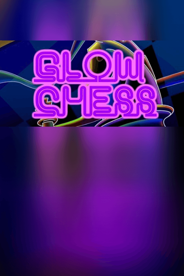 Glow Chess