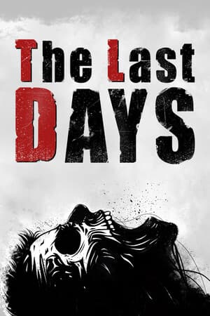 The Last Days