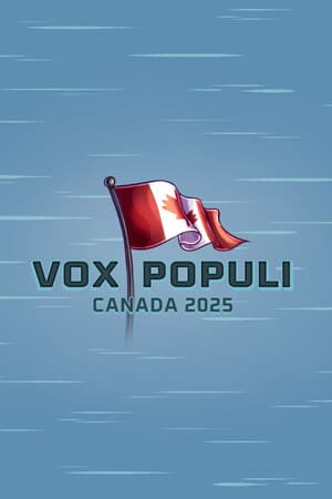 Vox Populi: Canada 2025