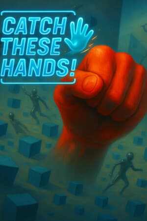 Catch These Hands
