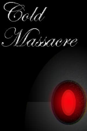 Cold Massacre