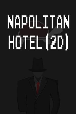 Napolitan Hotel(2D)