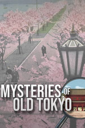 Mysteries of Old Tokyo